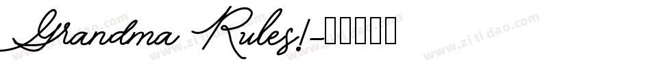 Grandma Rules!字体转换